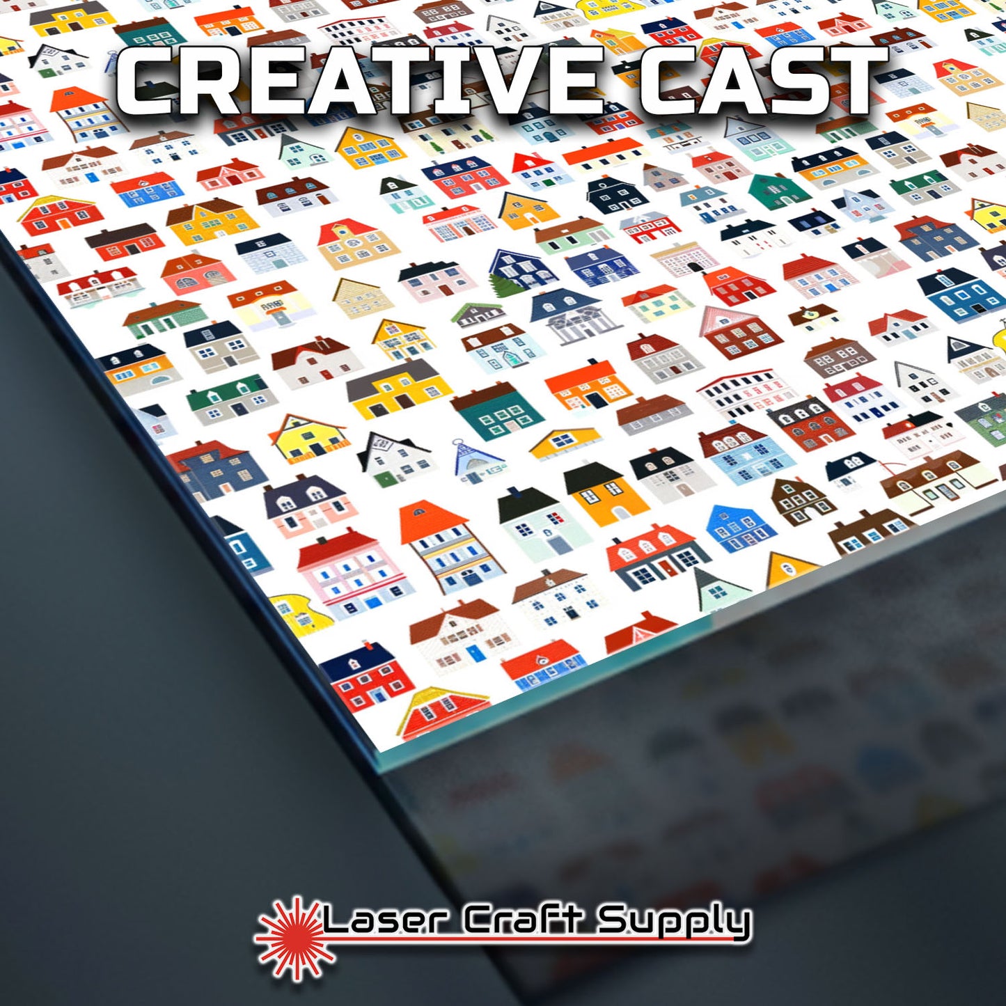 Creative Cast Acrylics - Homes